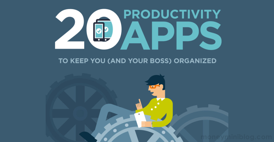 20 Productivity Apps to Keep You Organized