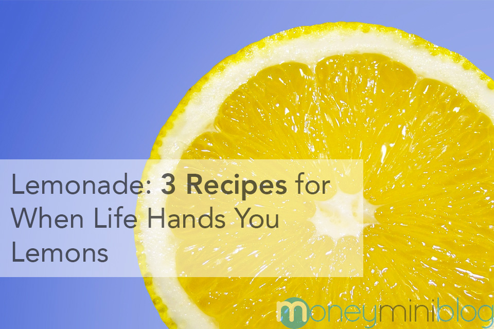 Lemonade: 3 Recipes for When Life Hands You Lemons