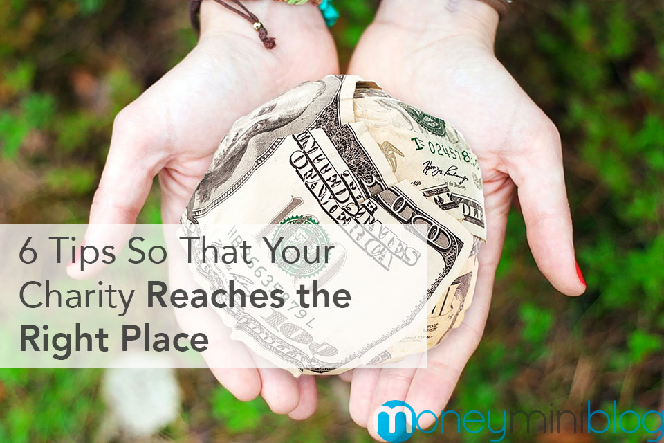 6 Tips So That Your Charity Reaches the Right Place