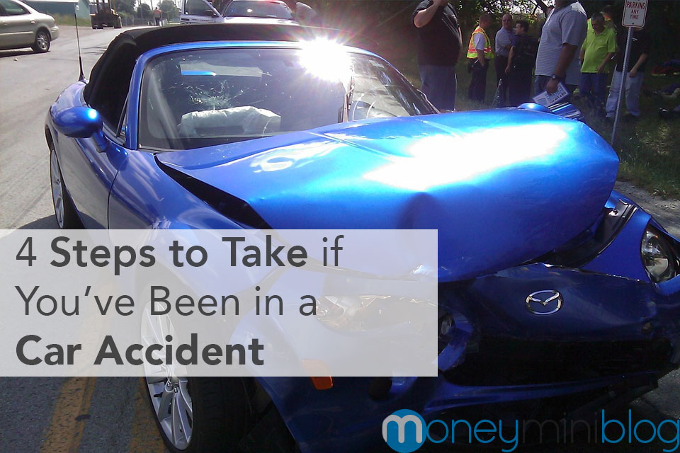 4 Steps to Take if You’ve Been in a Car Accident