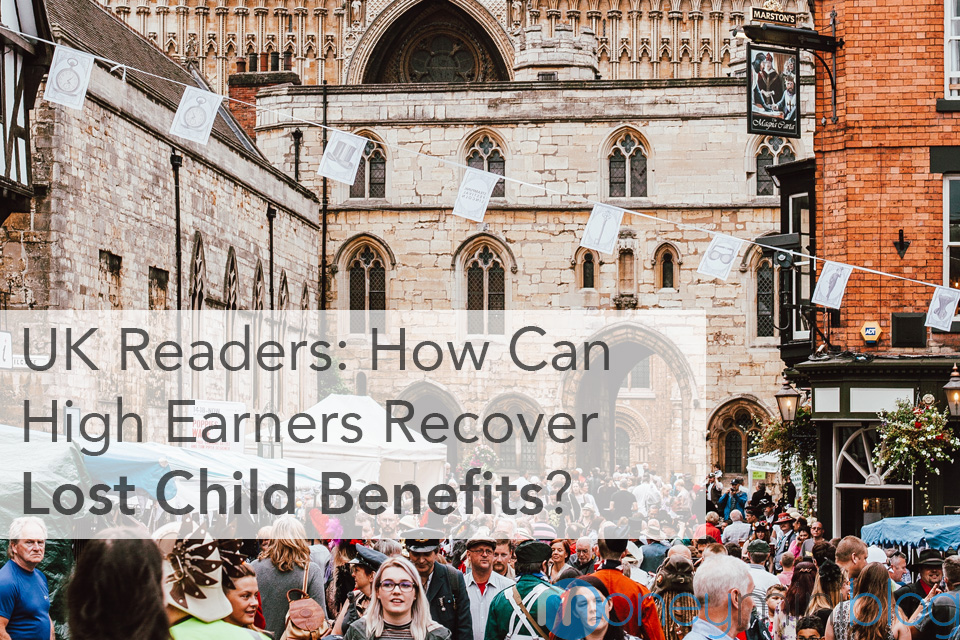 UK Readers: How Can High Earners Recover Lost Child Benefits?