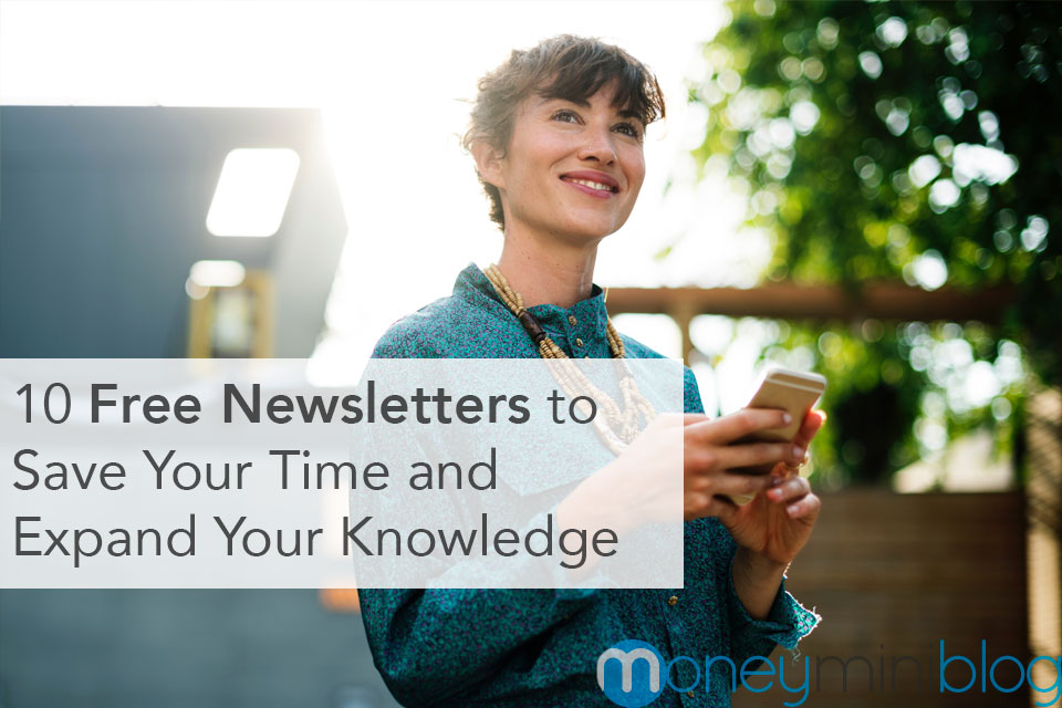 10 Free Newsletters to Save Your Time and Expand Your Knowledge