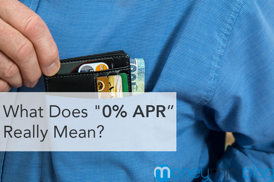 What Does “0% APR” Really Mean?