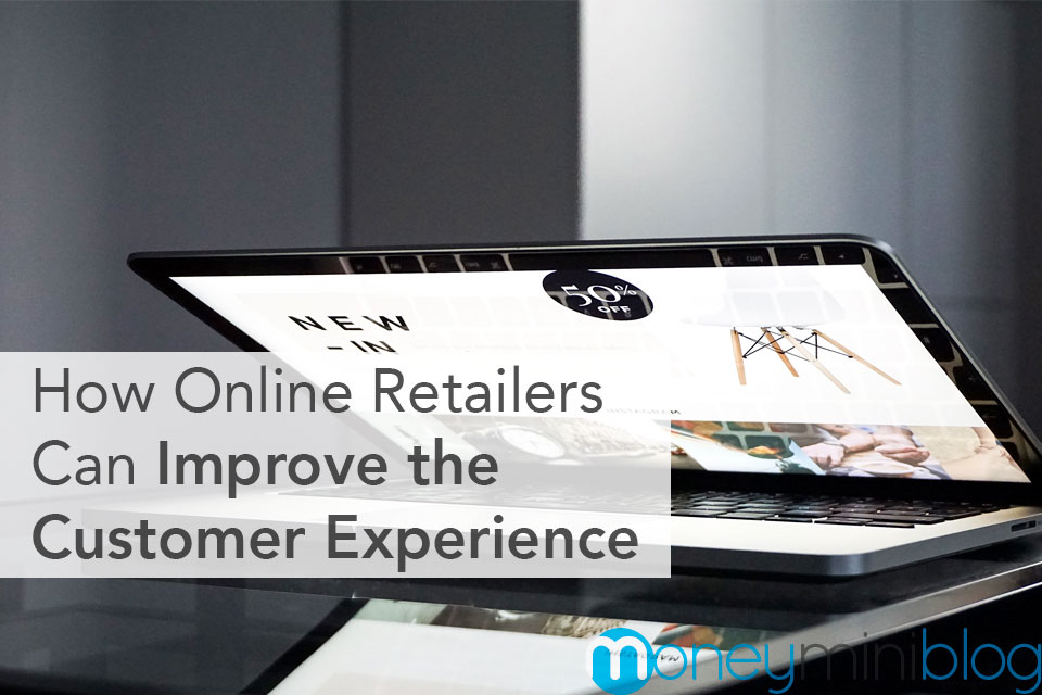 How Online Retailers Can Improve the Customer Experience