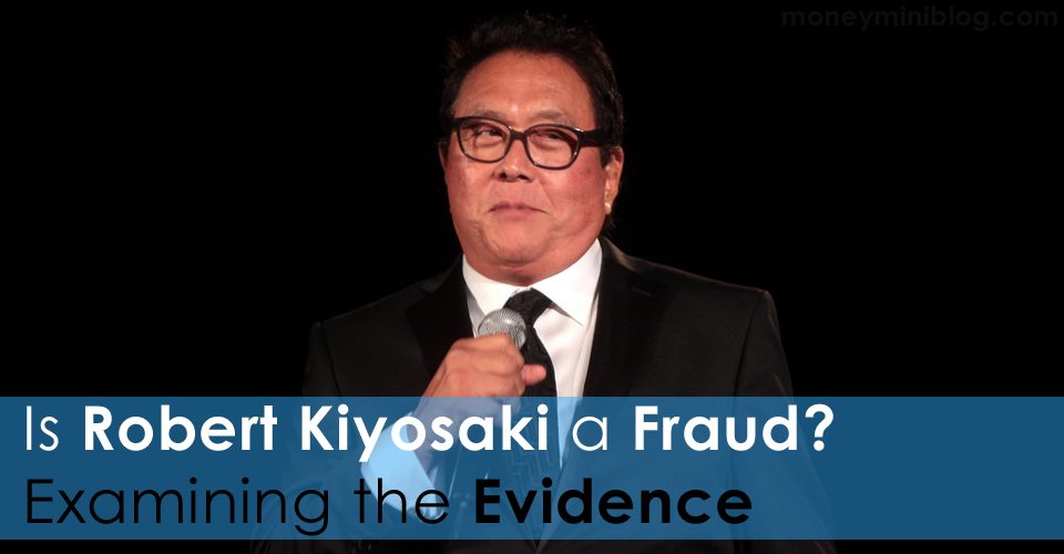 Is robert kiyosaki a fraud 